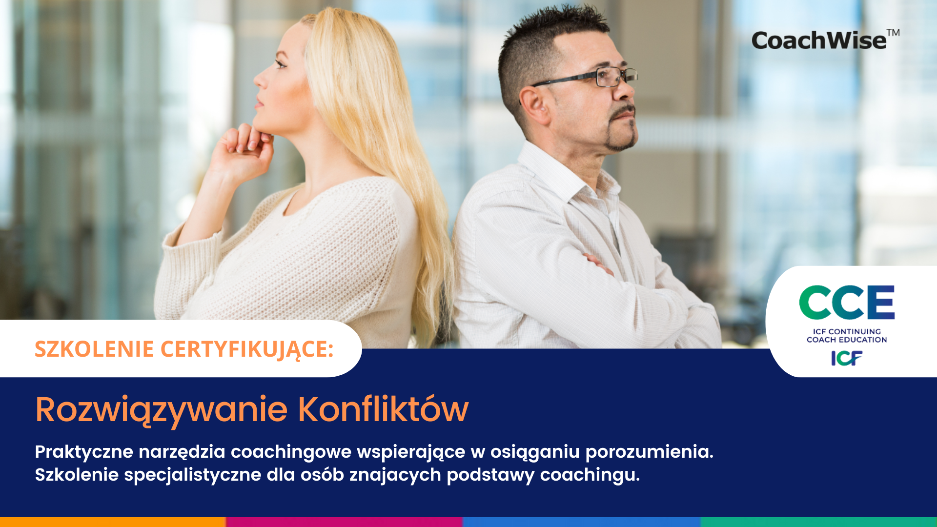 Rozwiązywanie Konfliktów – praktyczne narzędzia coachingowe wspierające w osiąganiu porozumienia